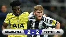 Newcastle 2-2 Tottenham: Gà trống thoát thua nhờ bàn gỡ nghẹt thở phút 90+5