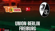 Nhận định bóng đá Freiburg vs Union Berlin vòng 26 Bundesliga ngày 15/03/2026