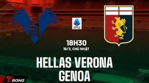 Nhận định Verona vs Genoa vòng 29 Serie A và màn đấu trí của De Rossi