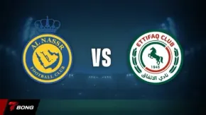 Al Nassr vs Al Ettifaq: Cristiano Ronaldo và đồng đội xây chắc ngôi đầu