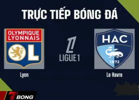 Nhận định Le Havre vs Lyon vòng 26 Ligue 1 khi Mãnh sư tìm đường trở lại Top 4