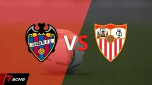 Levante vs Sevilla: Trận chiến "6 điểm" giành vé trụ hạng La Liga