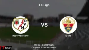 Nhận định Rayo Vallecano vs Elche ngày 04/04 – Liệu đội khách có thoát hiểm ở Vallecas?