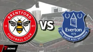 Brentford vs Everton: Cuộc chiến "6 điểm" giành vé dự Cúp Châu Âu