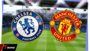 Chelsea vs Man United: "The Blues" tìm đường thoát khỏi khủng hoảng 