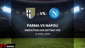 Nhận định Parma vs Napoli 12/04/2026: Thành Napoli hành quân giữa cơn bĩ cực