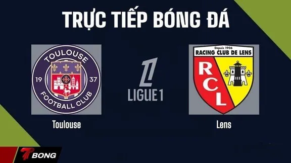 Nhận định Lens vs Toulouse 18/04: Chích chòe quyết chiến khi PSG rình rập