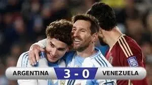 Kết quả Argentina 3-0 Venezuela: 3 điểm ngọt ngào cho Argentina
