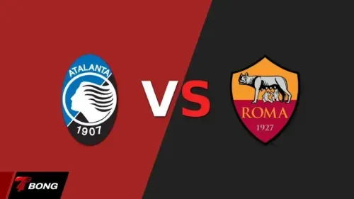 Roma vs Atalanta BC: Quyết đấu tại Olimpico vì tấm vé Champions League