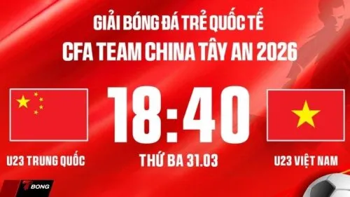 U23 Việt Nam thử bản lĩnh trước chủ nhà Trung Quốc ở Tây An