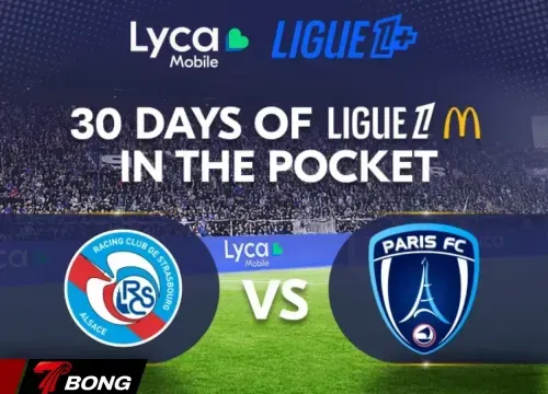 Nhận định Strasbourg vs Paris FC vòng 26 Ligue 1 khi chủ nhà cậy nhờ hỏa lực mạnh