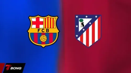 Atletico Madrid vs Barcelona: Liệu Barca có thể ngược dòng tại Madrid?
