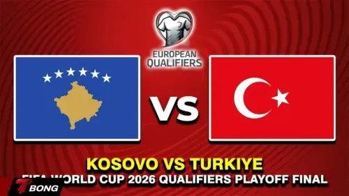 Kosovo vs Turkiye: "Ngựa ô" đối đầu dàn sao khủng của Vincenzo Montella