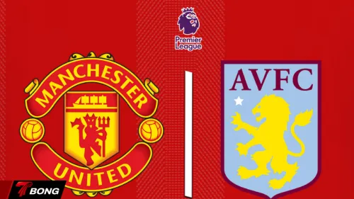 Man Utd vs Aston Villa: Casemiro Đối Đầu Watkins, Quỷ Đỏ Quyết Thắng