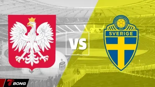 Thụy Điển và Ba Lan: Những con số biết nói trước thềm đại chiến