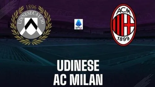 Nhận định AC Milan vs Udinese 11/04/2026 - Rossoneri săn 3 điểm bằng đội hình tàn tạ