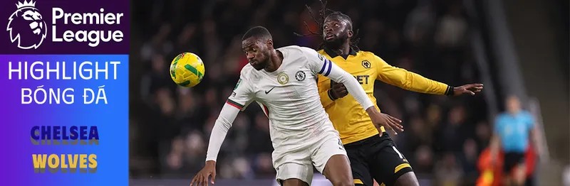 Video highlight: Chelsea VS Wolverhampton Wanderers [09-11-25] • Premier League 