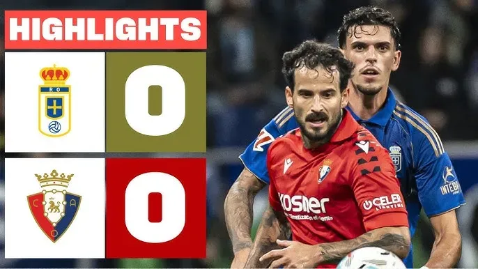 Video highlight: Real Oviedo VS Osasuna [04-11-25] • La Liga