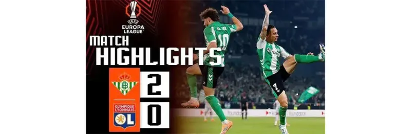 Video highlight: Real Betis VS Lyon  [07-11-25] • UEFA Europa League