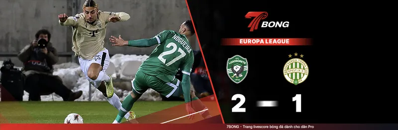 7BONG highlight: Ludogorets VS Ferencvarosi TC [20-02-26] • UEFA Europa League