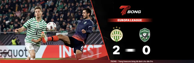 7BONG highlight: Ferencvarosi TC VS Ludogorets [27-02-26] • UEFA Europa League