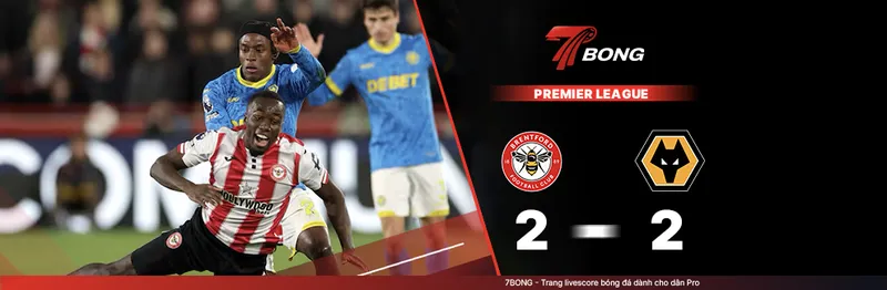 7BONG highlight: Brentford VS Wolverhampton [17-03-26] • English Premier League