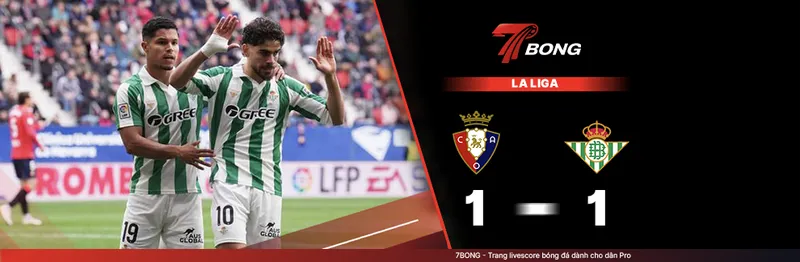 7BONG highlight: Osasuna VS Real Betis [12-04-26] • Spanish La Liga b
