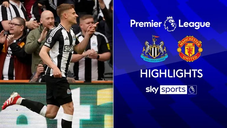 Video highlight: Newcastle vs. Man Utd • Vòng 32 Ngoại Hạng Anh