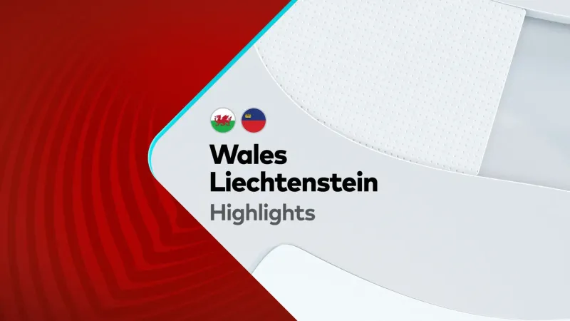 Video highlight: Wales vs. Liechtenstein • Vòng sơ loại World Cup 2026