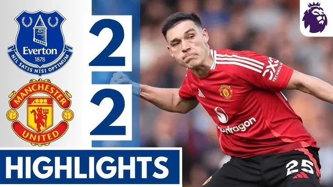 Video bàn thắng Everton 2-2 Manchester United : VAR can thiệp, Quỷ đỏ chỉ có 1 điểm 1 trên sân khách
