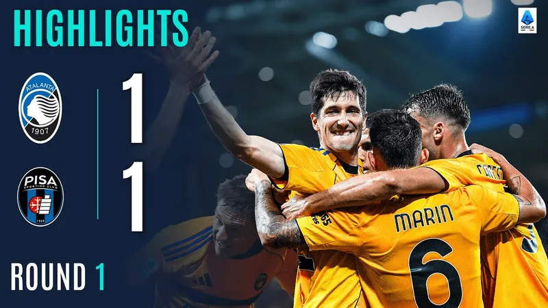 Video highlight: Atalanta BC VS Pisa SC [25-08-2025]• Italian Serie A